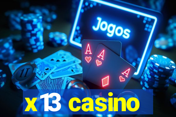 x13 casino